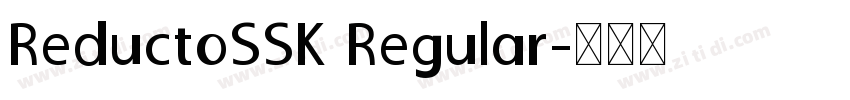 ReductoSSK Regular字体转换